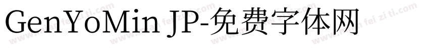 GenYoMin JP字体转换